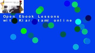 Open Ebook Lessons with Kiarostami online