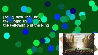 [book] New The Lord of the Rings: The Art of the Fellowship of the Ring