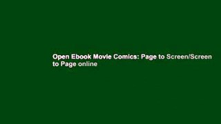 Open Ebook Movie Comics: Page to Screen/Screen to Page online