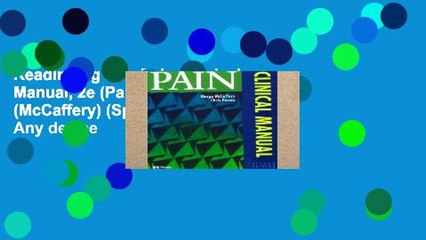 Readinging new Pain: Clinical Manual, 2e (Pain: Clinical Manual (McCaffery) (Spiral)) For Any device