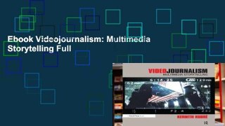 Ebook Videojournalism: Multimedia Storytelling Full