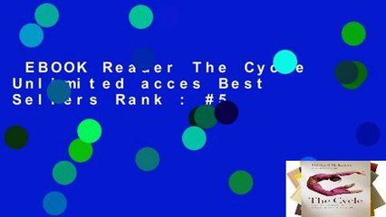 EBOOK Reader The Cycle Unlimited acces Best Sellers Rank : #5