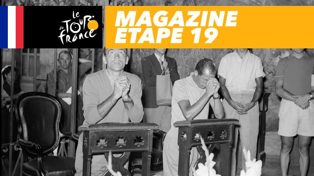 Mag du jour : 1948, pélerinage à Lourdes pour Bartali - Étape 19 - Tour de France 2018