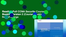 Reading Full CCNA Security Course Booklet Version 2 (Course Booklets) free of charge