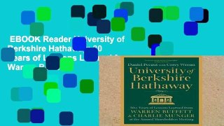 EBOOK Reader University of Berkshire Hathaway: 30 Years of Lessons Learned from Warren Buffett