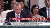 Başkan Erdoğan Güney Afrika'da