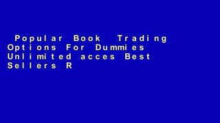 Popular Book  Trading Options For Dummies Unlimited acces Best Sellers Rank : #4