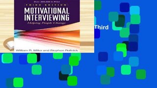 View Motivational Interviewing, Third Edition: Helping People Change (Applications of Motivational