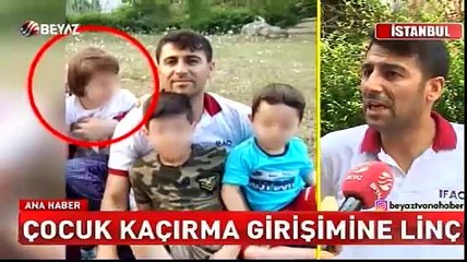 Çocuk kaçırma iddiasıyla linç edilen şahıs öldü