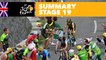 Summary - Stage 19 - Tour de France 2018