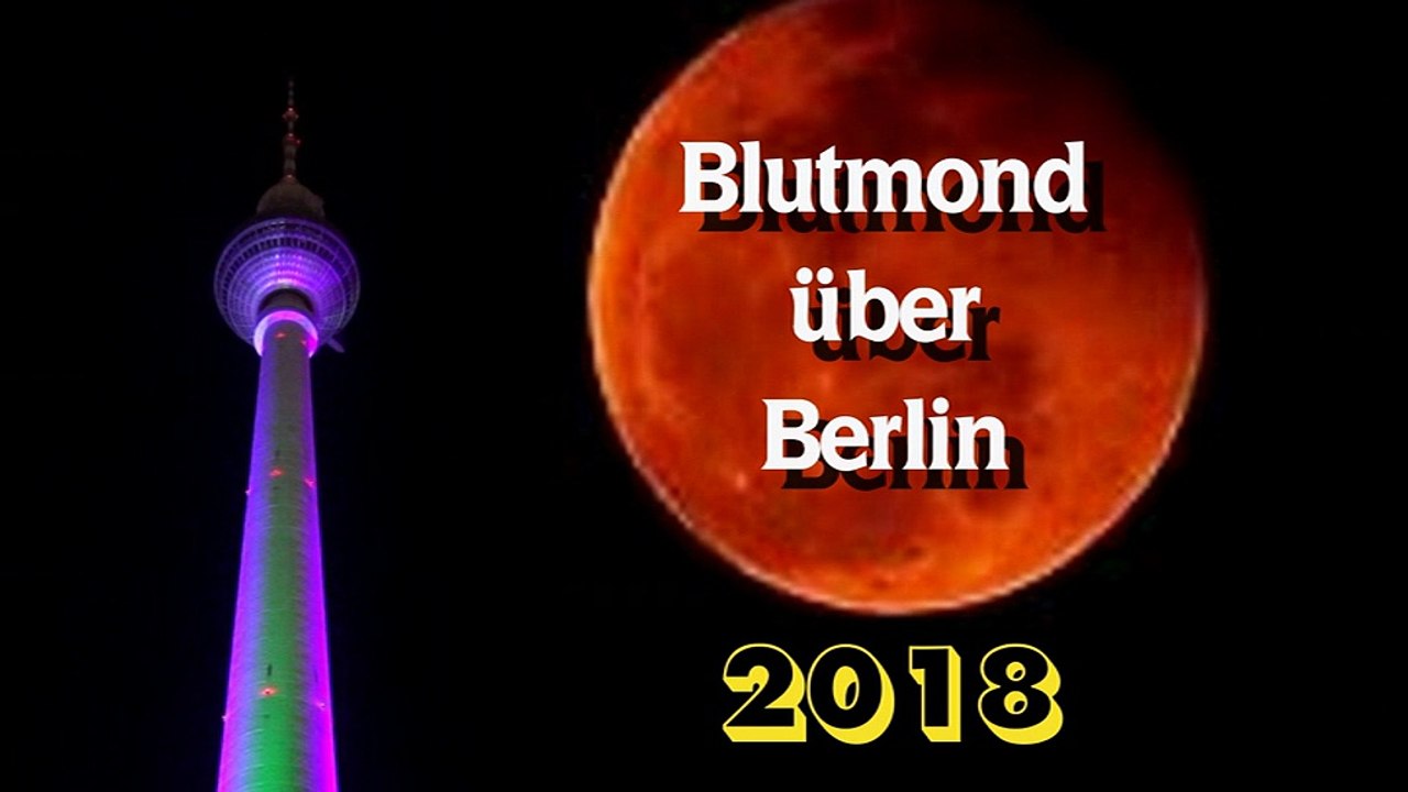 Blutmond über Berlin