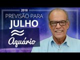 Aquário - Horóscopo para Julho de 2018 | João Bidu