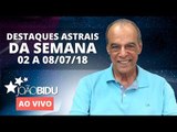 [AO VIVO] Destaques astrais da semana | João Bidu