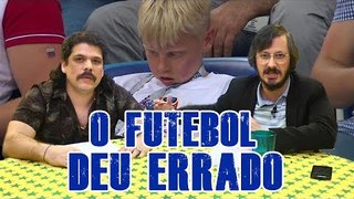 FALHA DE COBERTURA #171: O Futebol Deu Errado