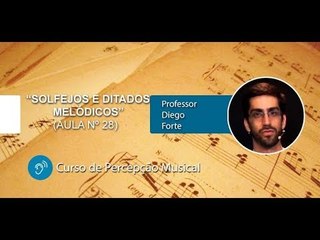 Solfejos e Ditados Melódicos em Lá Menor (Aula 28) - Percepção Musical