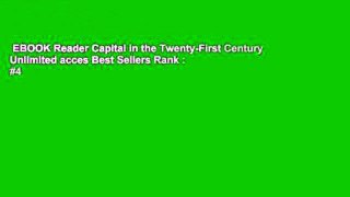 EBOOK Reader Capital in the Twenty-First Century Unlimited acces Best Sellers Rank : #4
