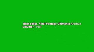 Best seller  Final Fantasy Ultimania Archive Volume 1  Full