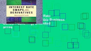 EBOOK Reader Interest Rate Swaps and Other (Columbia Business School Publishing) Unlimited acces