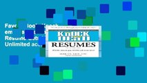 Favorit Book  Knock  em Dead Resumes: A Killer Resume Gets MORE Job Interviews! Unlimited acces