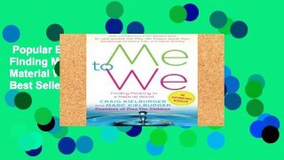 Popular Book  Me to We: Finding Meaning in a Material World Unlimited acces Best Sellers Rank : #4