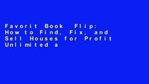 Favorit Book  Flip: How to Find, Fix, and Sell Houses for Profit Unlimited acces Best Sellers Rank