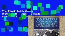 Trial Ebook  Taiichi Ohnos Workplace Management Unlimited acces Best Sellers Rank : #3