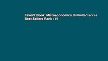 Favorit Book  Microeconomics Unlimited acces Best Sellers Rank : #1
