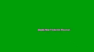 [book] New Frederick Wiseman
