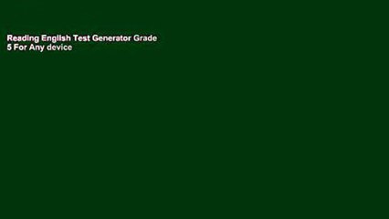 Reading English Test Generator Grade 5 For Any device