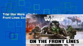 Trial Star Wars - On the Front Lines Ebook
