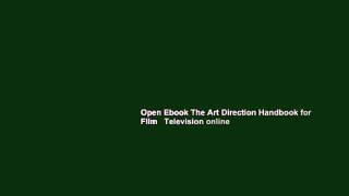 Open Ebook The Art Direction Handbook for Film   Television online