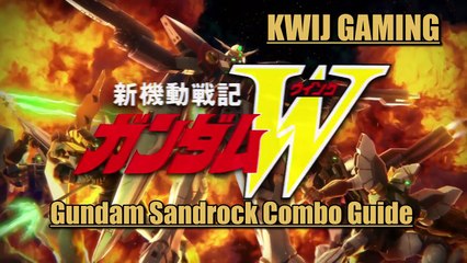 Gundam Versus Combo Guide - Gundam Sandrock Kai
