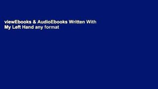 viewEbooks & AudioEbooks Written With My Left Hand any format