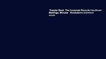 Popular Book  The Corporate Records Handbook: Meetings, Minutes   Resolutions Unlimited acces