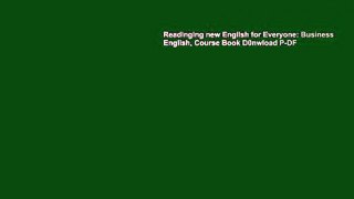 Readinging new English for Everyone: Business English, Course Book D0nwload P-DF