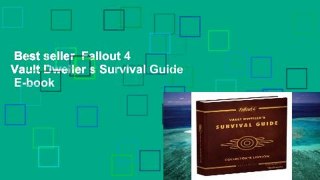 Best seller  Fallout 4 Vault Dweller s Survival Guide  E-book