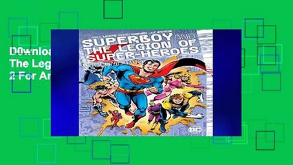 D0wnload Online Superboy And The Legion Of Super-Heroes Vol. 2 For Any device