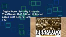 Digital book  Security Analysis: The Classic 1940 Edition Unlimited acces Best Sellers Rank : #2