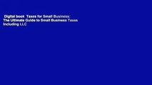 Digital book  Taxes for Small Business: The Ultimate Guide to Small Business Taxes Including LLC