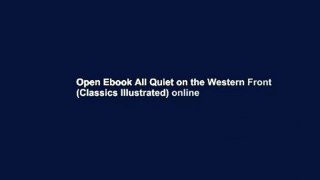 Open Ebook All Quiet on the Western Front (Classics Illustrated) online