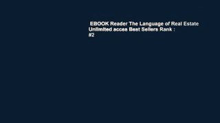 EBOOK Reader The Language of Real Estate Unlimited acces Best Sellers Rank : #2