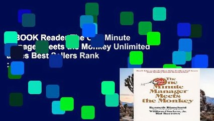 EBOOK Reader The One Minute Manager Meets the Monkey Unlimited acces Best Sellers Rank : #5