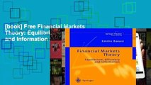 [book] Free Financial Markets Theory: Equilibrium, Efficiency and Information (Springer Finance)