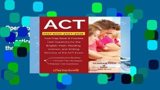 Open Ebook ACT Prep Book 2017-2018: Test Prep Book   Practice Test Questions for the English,
