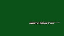 viewEbooks & AudioEbooks Constitutional Law (Emanuel Law Outlines) free of charge