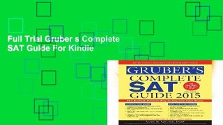 Full Trial Gruber s Complete SAT Guide For Kindle