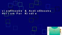 viewEbooks & AudioEbooks Helium For Kindle