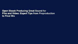 Open Ebook Producing Great Sound for Film and Video: Expert Tips from Preproduction to Final Mix