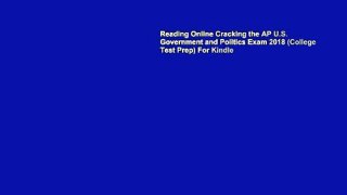Reading Online Cracking the AP U.S. Government and Politics Exam 2018 (College Test Prep) For Kindle