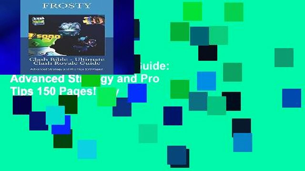 New Trial Clash Bible - Ultimate Clash Royale Guide: Advanced Strategy and Pro Tips 150 Pages! any
